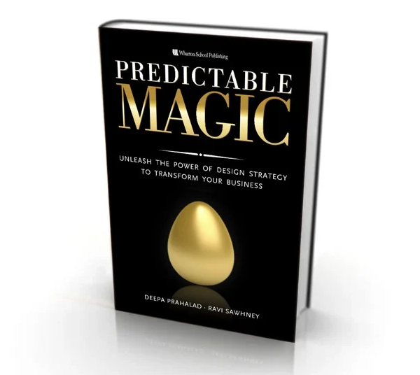 A book titled Predictable Magic: Unleash the Power of Design Strategy to Transform Your Business by Deepa Prahalad and Ravi Sawhney, featuring a gold egg on the black cover.
